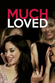 Much Loved – الزين اللي فيك