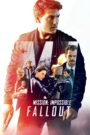 Mission Impossible – Fallout